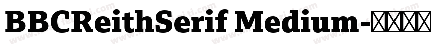BBCReithSerif Medium字体转换